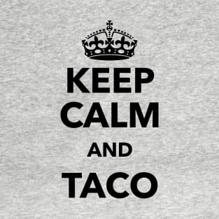 Keep Calm and TACO T-Shirt